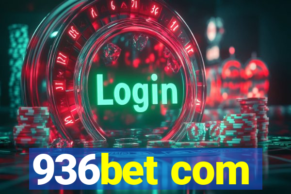 936bet com